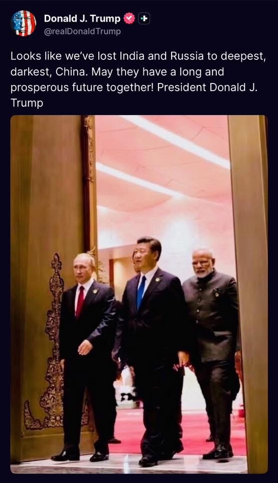 Tổng thống Trump thừa nhận, Hoa Kỳ có thể đã để mất Nga và Ấn Độ vào tay Trung Quốc, một quốc gia đen tối và u ám.